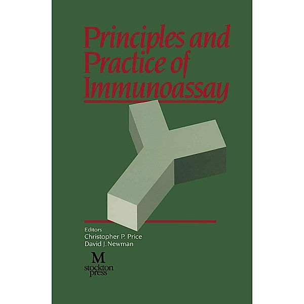 Principles and Practice of Immunoassay