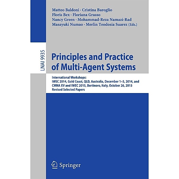 Principles and Practice of Multi-Agent Systems / Lecture Notes in Computer Science Bd.9935