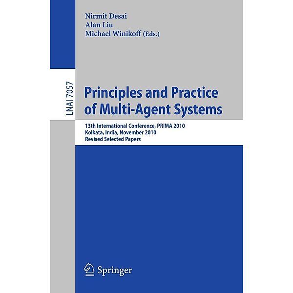 Principles and Practice of Multi-Agent Systems / Lecture Notes in Computer Science Bd.7057