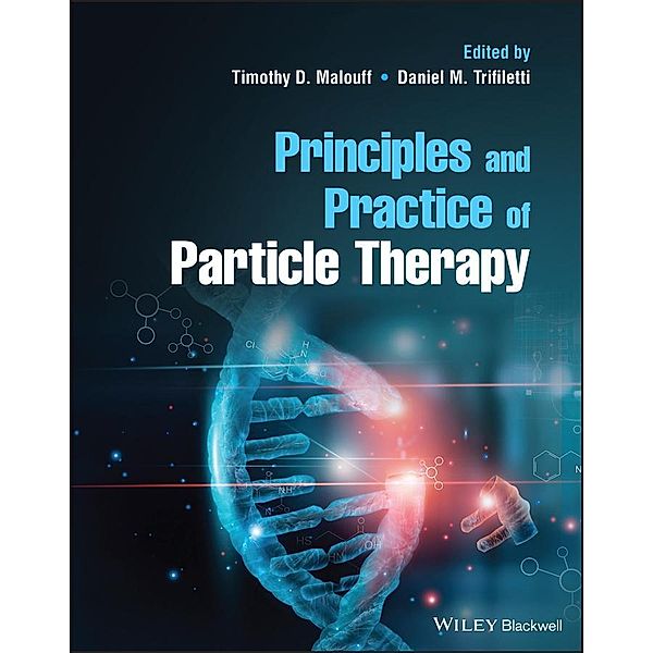 Principles and Practice of Particle Therapy