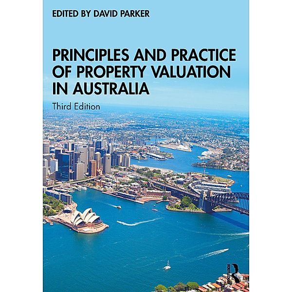 Principles and Practice of Property Valuation in Australia