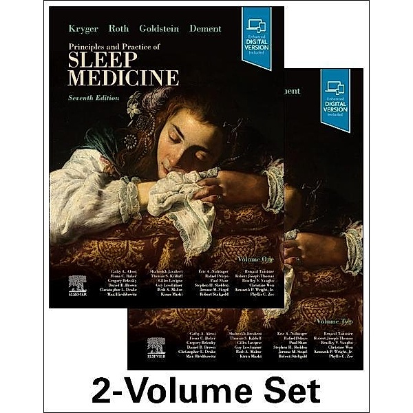 Principles and Practice of Sleep Medicine. 2 Volume Set, Meir H. Kryger, Thomas Roth, Cathy A Goldstein