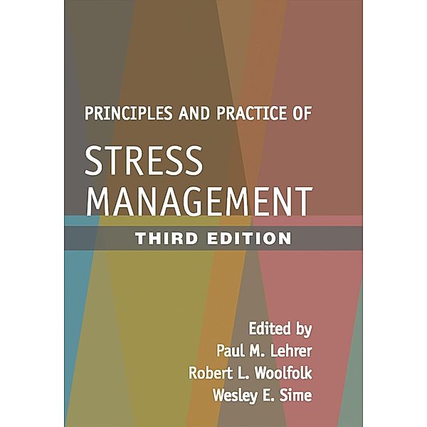 Principles and Practice of Stress Management, Third Edition / The Guilford Press