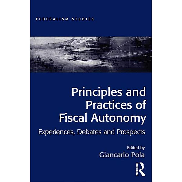 Principles and Practices of Fiscal Autonomy, Giancarlo Pola