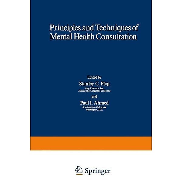 Principles and Techniques of Mental Health Consultation / Current Topics in Mental Health