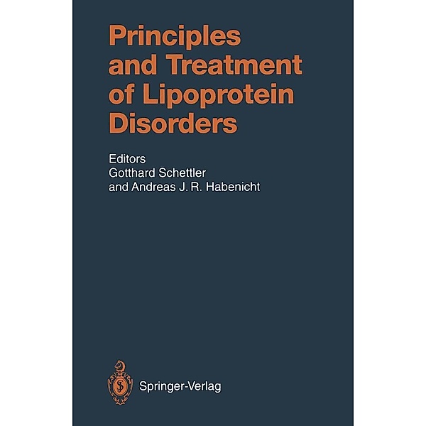 Principles and Treatment of Lipoprotein Disorders / Handbook of Experimental Pharmacology Bd.109