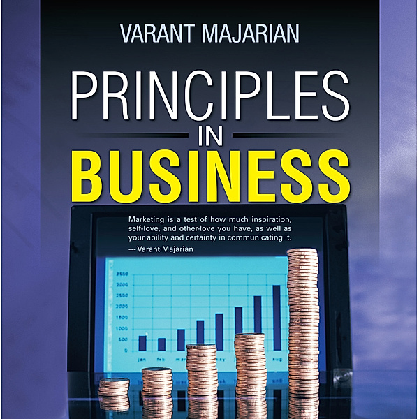 Principles in Business, Varant Majarian