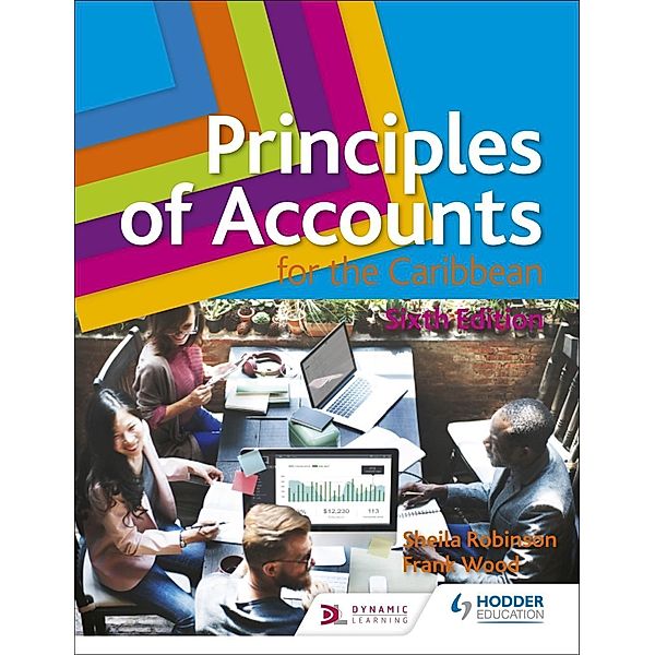 Principles of Accounts for the Caribbean: 6th Edition, Sheila Robinson