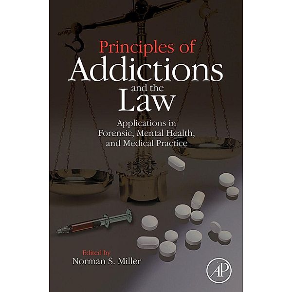 Principles of Addictions and the Law