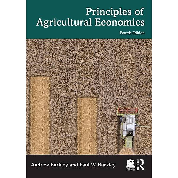 Principles of Agricultural Economics, Andrew Barkley, Paul W. Barkley