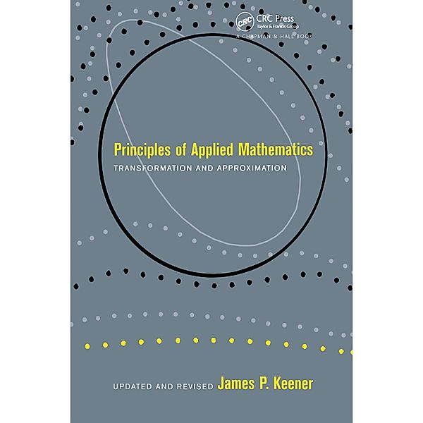 Principles Of Applied Mathematics, James P. Keener