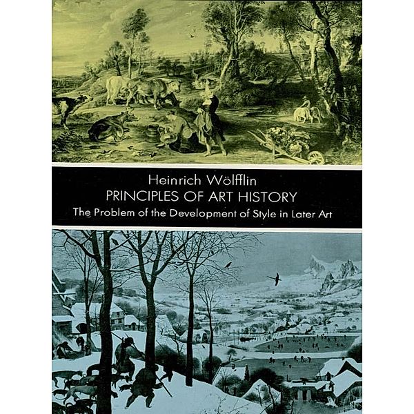 Principles of Art History / Dover Publications, Heinrich Wolfflin