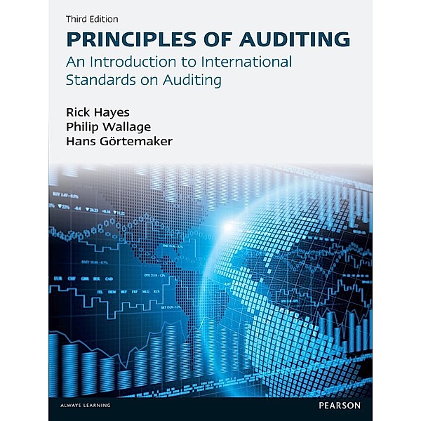 Principles of Auditing, Rick Hayes, Philip Wallage, Hans Gortemaker