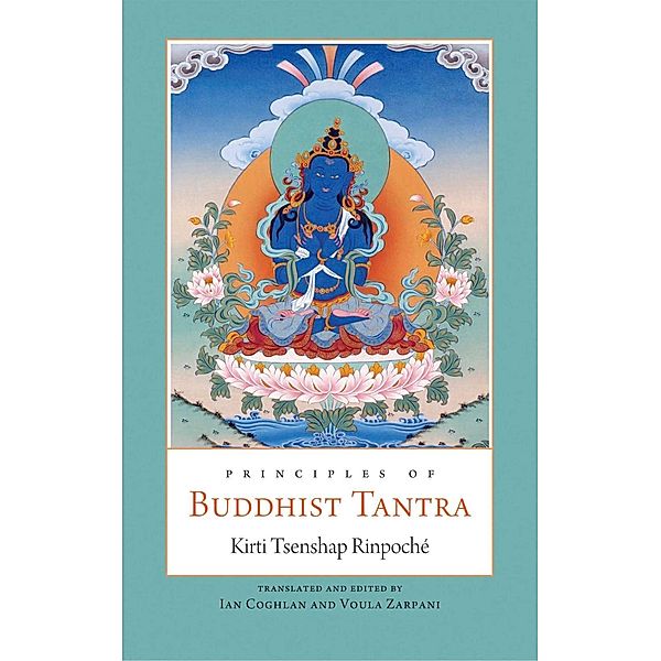 Principles of Buddhist Tantra, Kirti Tsenshap