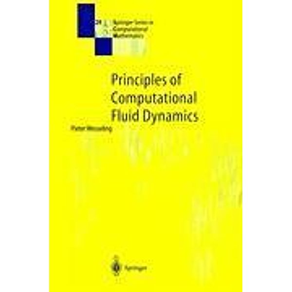 Principles of Computational Fluid Dynamics, Pieter Wesseling