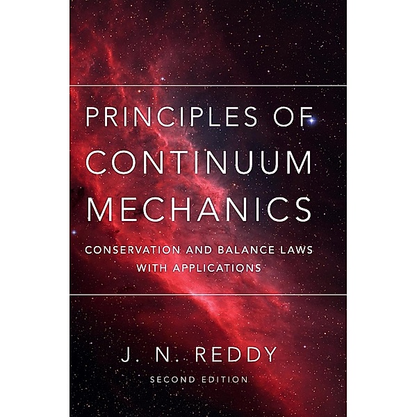 Principles of Continuum Mechanics, J. N. Reddy
