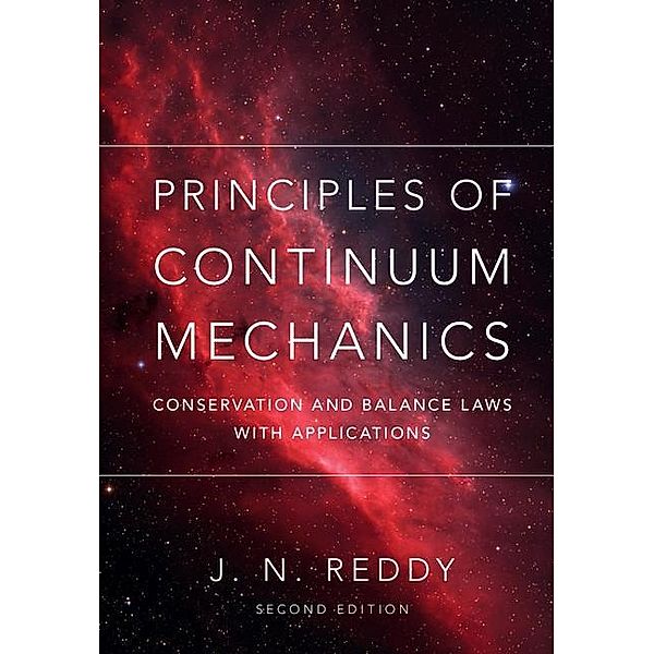 Principles of Continuum Mechanics, J. N. Reddy