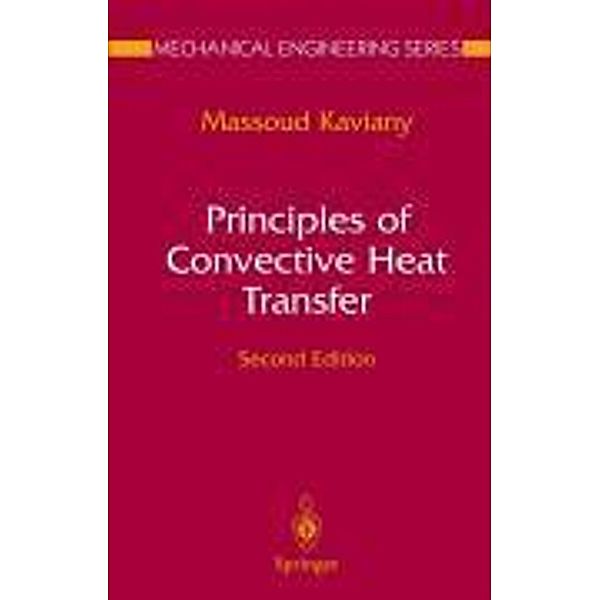 Principles of Convective Heat Transfer, Massoud Kaviany