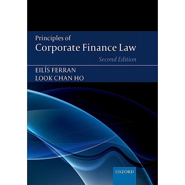 Principles of Corporate Finance Law, Eilis Ferran, Look Chan Ho