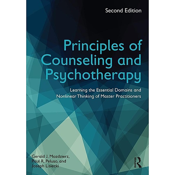 Principles of Counseling and Psychotherapy, Paul R. Peluso, Gerald J. Mozdzierz, Joseph Lisiecki