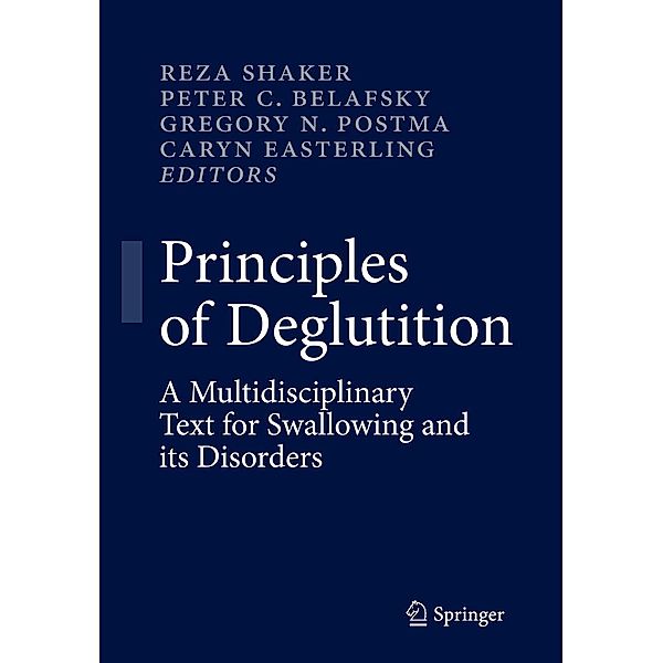 Principles of Deglutition, Reza Shaker, Caryn Easterling