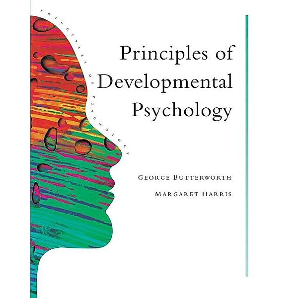 Principles of Developmental Psychology, George Butterworth