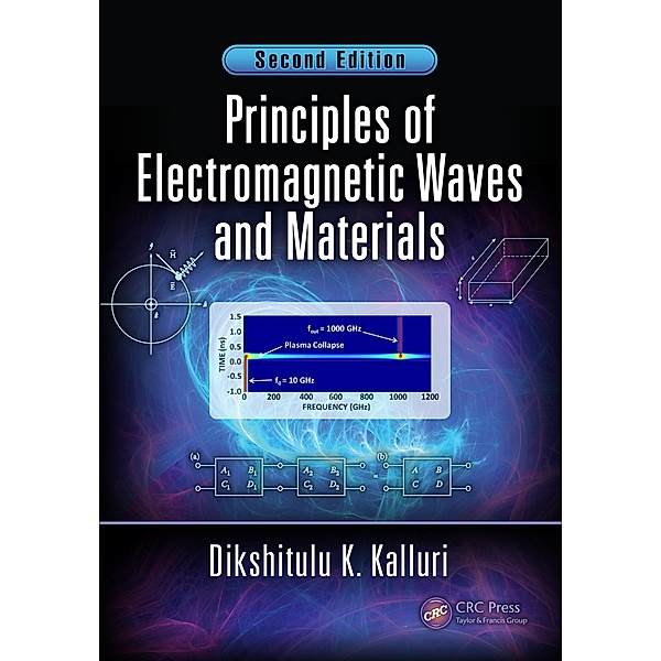 Principles of Electromagnetic Waves and Materials, Dikshitulu K. Kalluri