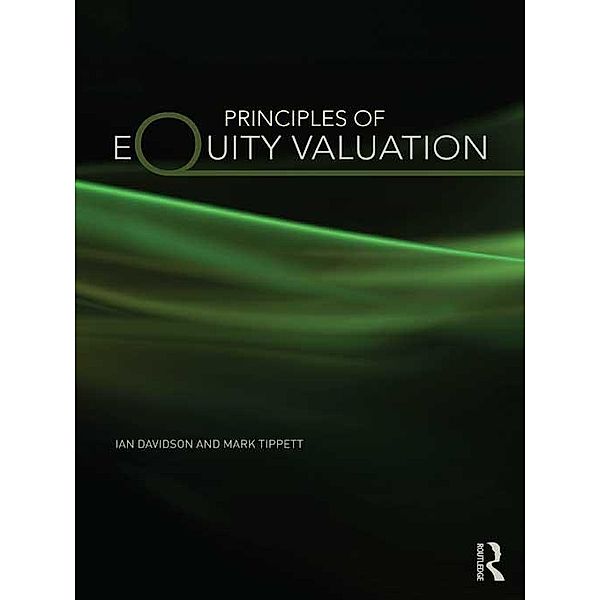 Principles of Equity Valuation, Ian Davidson, Mark Tippett