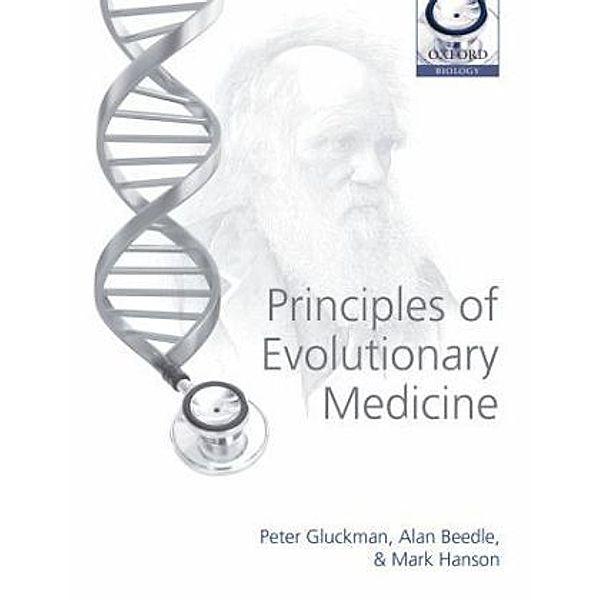 Principles of Evolutionary Medicine, Peter Gluckman, Alan Beedle, Mark Hanson