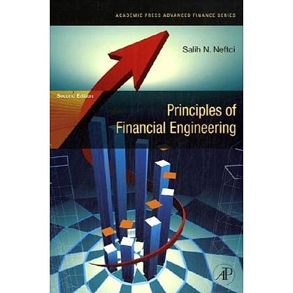 Principles of Financial Engineering, Salih N. Neftci