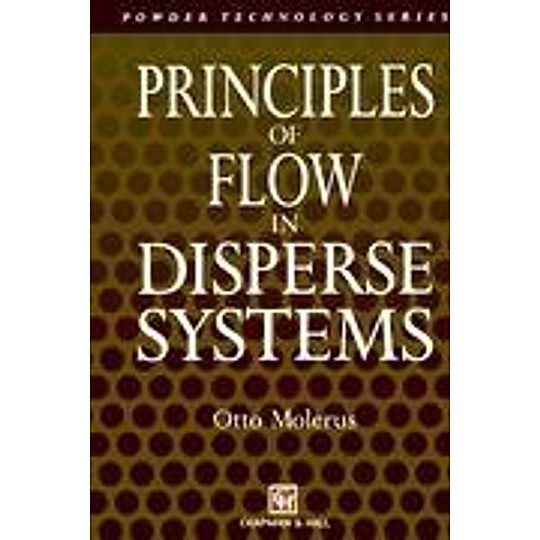 Principles of Flow in Disperse Systems, O. Molerus