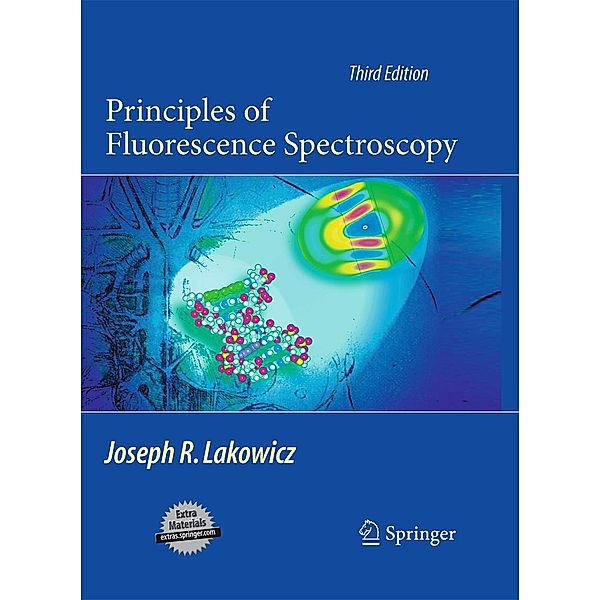 Principles of Fluorescence Spectroscopy, Joseph R. Lakowicz