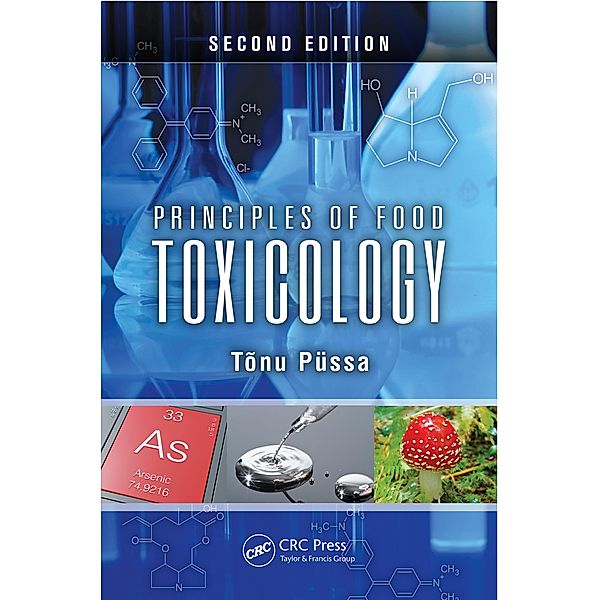 Principles of Food Toxicology, Tõnu Püssa
