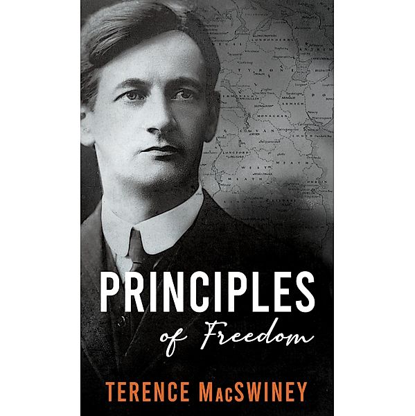 Principles of Freedom, Terence Macswiney
