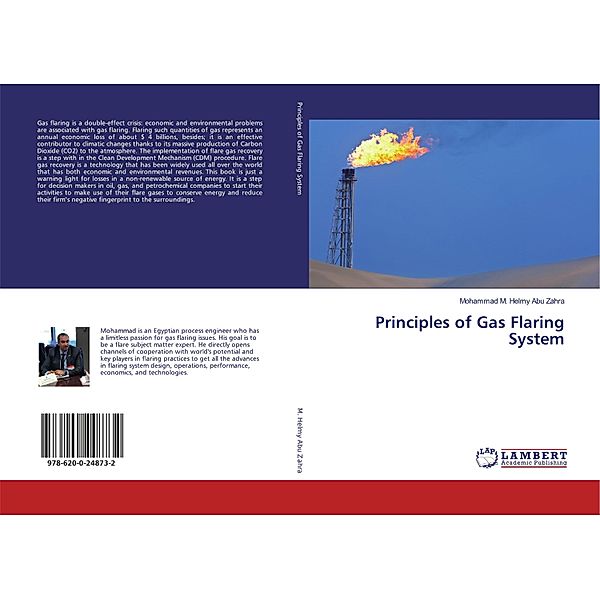 Principles of Gas Flaring System, Mohammad M. Helmy Abu Zahra