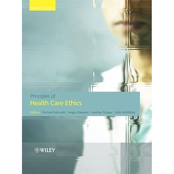 Principles of Health Care Ethics