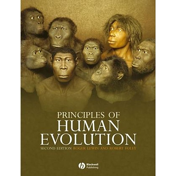 Principles of Human Evolution, Roger Lewin, Robert Foley
