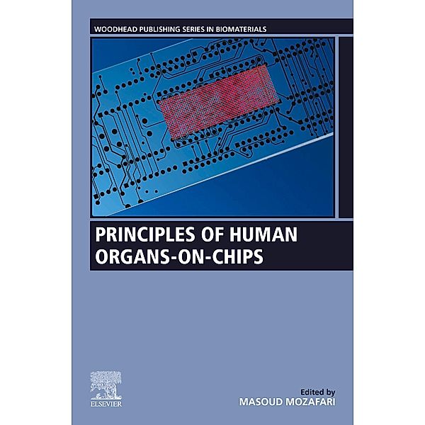 Principles of Human Organs-on-Chips