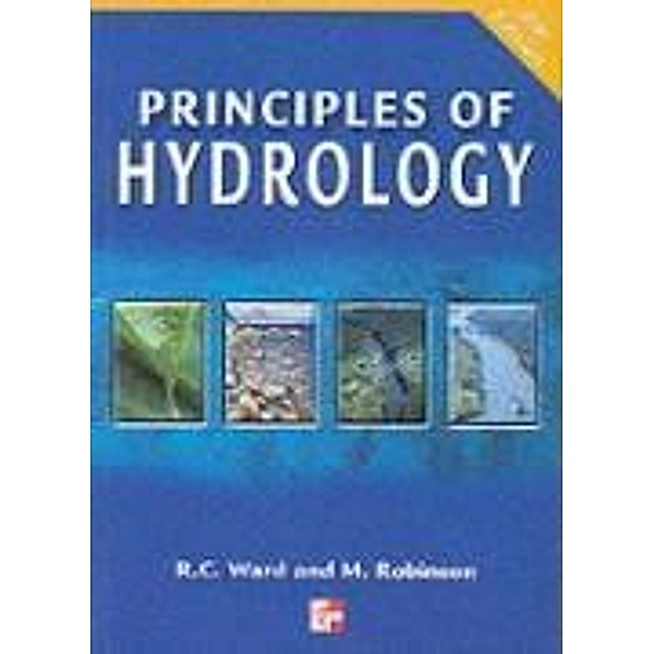 Principles of Hydrology, Roy C. Ward, Mark Robinson