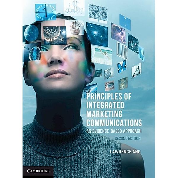 Principles of Integrated Marketing Communications, Lawrence Ang