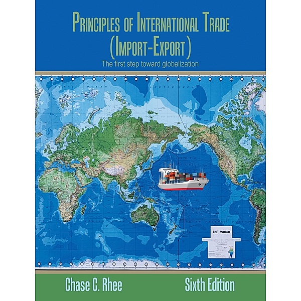 Principles of International Trade, Chase C. Rhee