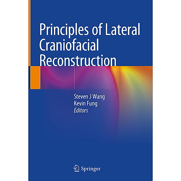 Principles of Lateral Craniofacial Reconstruction