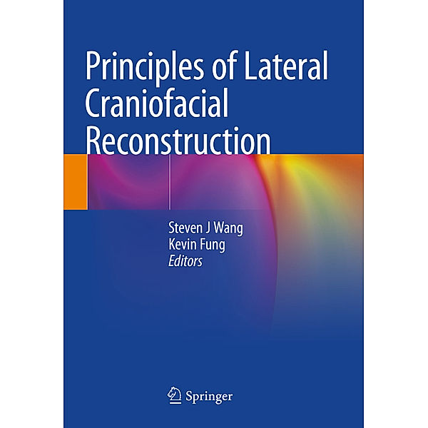 Principles of Lateral Craniofacial Reconstruction