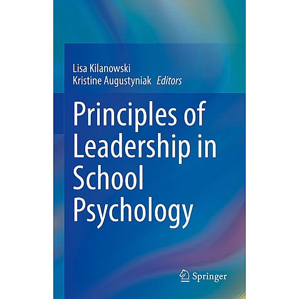 Principles of Leadership in School Psychology