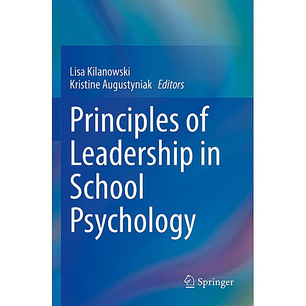 Principles of Leadership in School Psychology