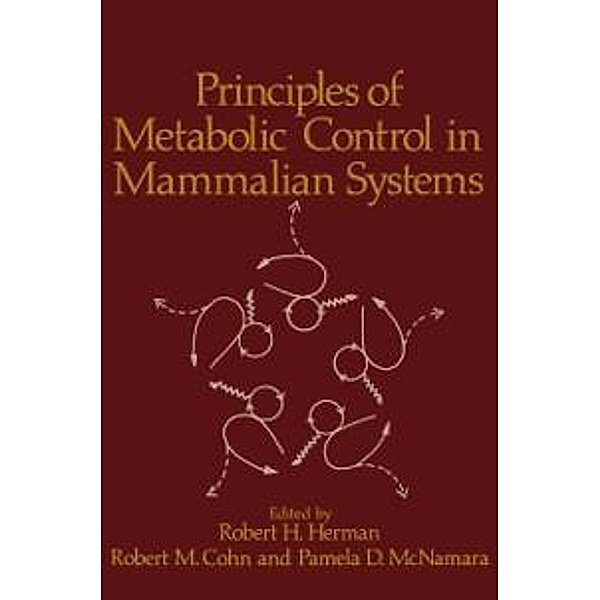 Principles of Metabolic Control in Mammalian Systems, Herman