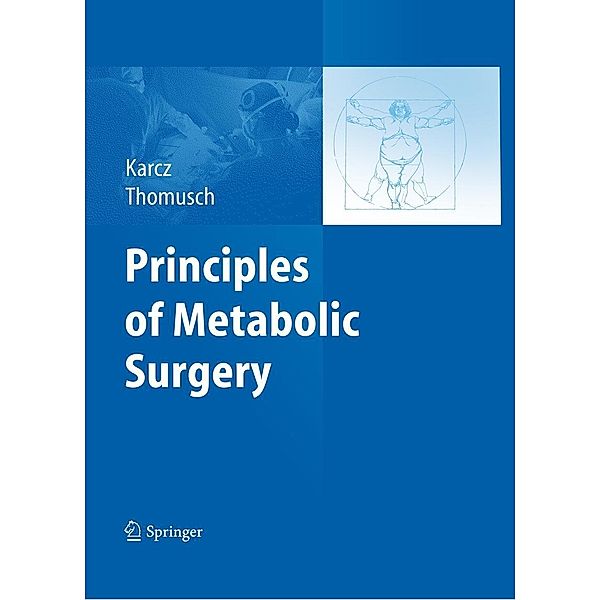 Principles of Metabolic Surgery