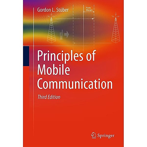 Principles of Mobile Communication, Gordon L. Stüber