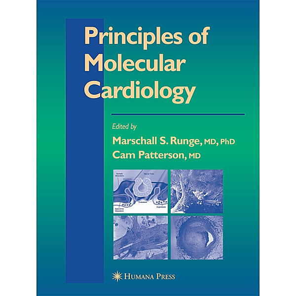 Principles of Molecular Cardiology