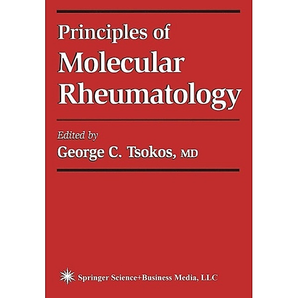 Principles of Molecular Rheumatology / Current Molecular Medicine Bd.1